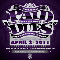 Paid Dues Independent Hip Hop Festival
