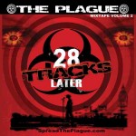 28 Days Later: The PLAGUE Mixtape Vol. 2