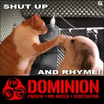 DOMINION single SHUT UP AND RHYME