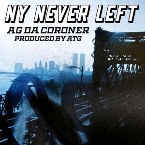 AG DA CORONER - NY NEVER LEFT