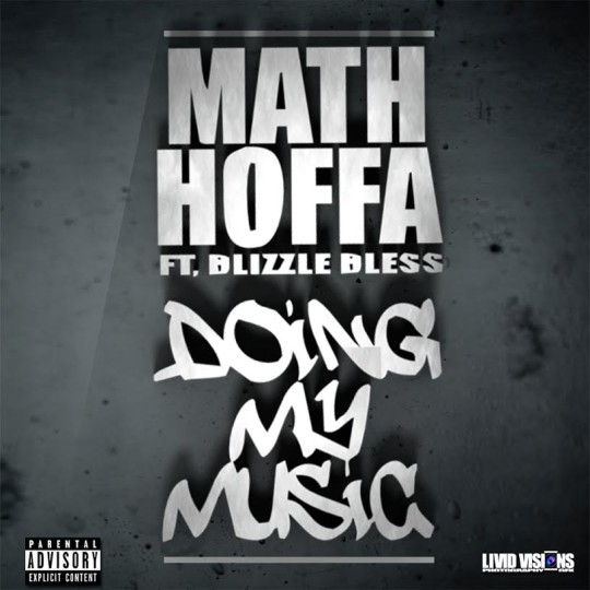 Math Hoffa Doing My Music