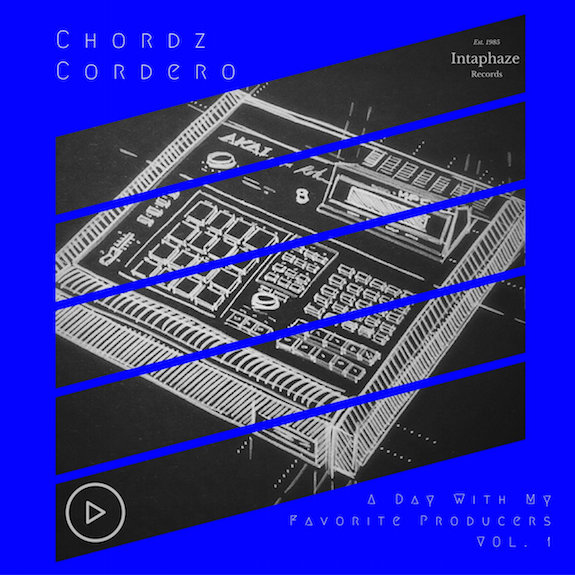 MCMI REPORT: CHORDZ CORDERO - A Day With My Favorite Producers (Soultape)